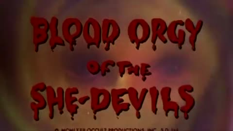 BLOOD ORGY OF THE SHE-DEVILS (1973) movie trailer