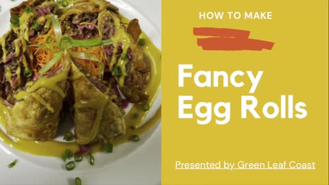 Fancy Delicious Egg Rolls