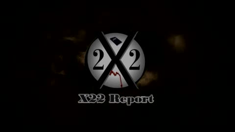 X22 Report vom 27.12.2022 - Die Verschwörungstheorien sind jetzt Wahrheit