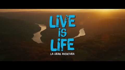 Live is Life: la gran aventura - Nuevo tráiler