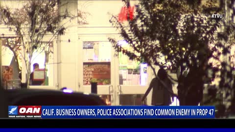 Calif. business owners, Police Associations find common enemy in Prop 47