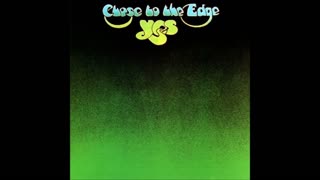 Yes - Close To The Edge (Full Album)