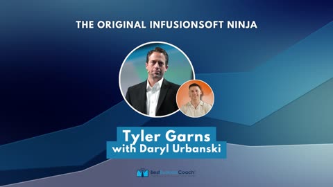 The Original Infusionsoft Ninja with Tyler Garns