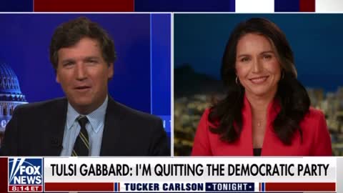 Tulsi: I'm Quitting the Democratic Party.