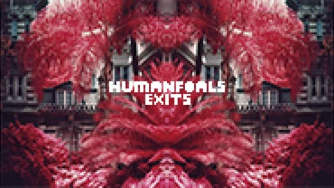 Human Foals - Exits