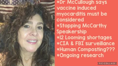 1-3-23 McCarthy UNFIT Speaker!McCullough weighs in on Damar! Rodents die in Vax!12 food shortages!