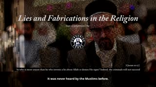 Lies And Fabrication In Religion - Imam Anwar Al-Awlaki
