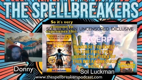 Sol Luckman - Do we Exit the Matrix when we Lucid Dream?
