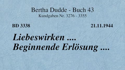 BD 3338 - LIEBESWIRKEN .... BEGINNENDE ERLÖSUNG ....