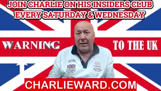 CHARLIE WARD - WARNING TO THE UK!