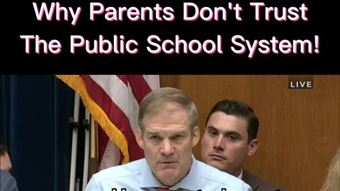 Jim Jordan Calling out the Public School System.