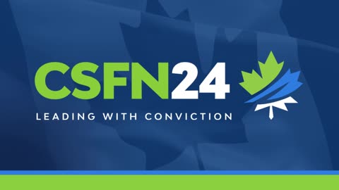 Canada Strong and Free Network | Leading With Conviction