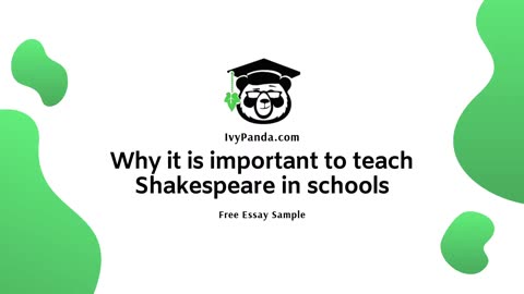 Why It Is Important to Teach Shakespeare in Schools | Free Essay Sample
