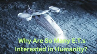Why Are So Many E.T.s Interested in Humanity? ∞The 9D Arcturian Council Channeled ~ Daniel Scranton