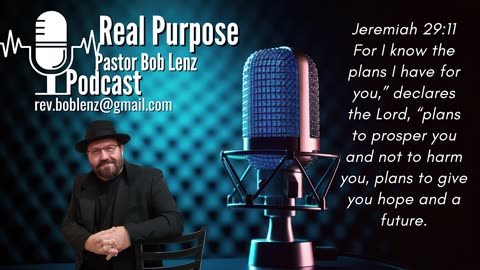Real Purpose With Pastor Bob Lenz