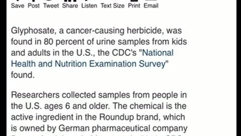 More than 80 percent of U.S. children and adults likely have glyphosate in their urine. That’s the “disturbing” result of a study conducted by the Centers for Disease Control and Prevention’s (CDC) National Health and Nutrition Examination Survey