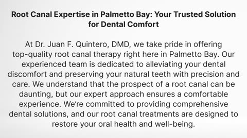 Dr. Juan F. Quintero, DMD : Root Canal in Palmetto Bay, FL
