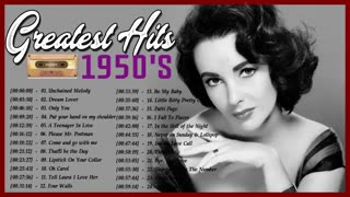 Greatest Hits 1950s Oldies But Goodies Of All Time