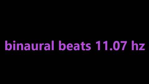binaural beats 11.07 hz