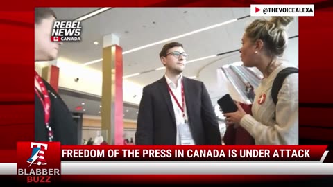 Freedom Of The Press In Canada Is Under Attack