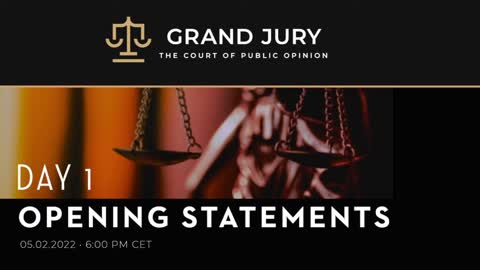 Grand Jury #1 - Court of Public Opinion - Opening Session