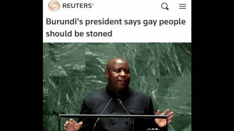 Burundian recipe for resolving the issue: “The President of Burundi said that gays should be stoned”
