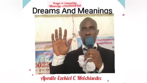 Introduction to dreams and meanings , Apostle Ezekiel C Melchisedec