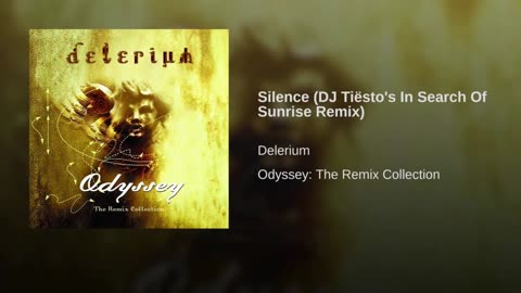 Silence [Tiesto] - Delerium