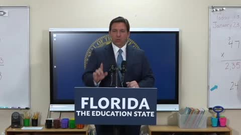 Gov. Ron DeSantis: “We believe in teaching kids facts and how to think but we don’t believe they should have an agenda imposed on them.”