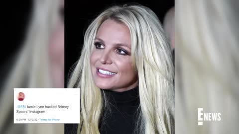Britney Spears Posts Surprise Tribute to Estranged Sister Jamie Lynn E! News