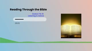 Reading Through the Bible - Listening to Advice