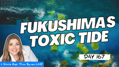 Nuclear NIGHTMARE: Fukushima's Toxic Tide to the Ocean, Biden's Skeletons EXPOSED +Jeremy Boyer LIVE