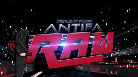 Monday Night ANTIFA RAW ep. 2
