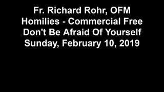 Richard Rohr - Don't Be Afraid of Yourself