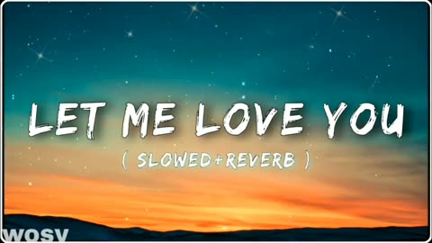 ✴️Let Me Love You (lyrics) by Wosy
