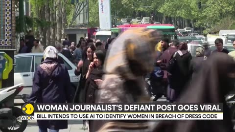 Woman journalist defiant Post gose viral in Iran