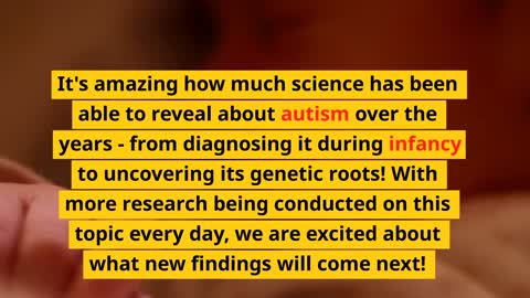 At what age does autism appear?