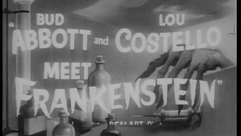 Movie trailer for Abbott and Costello Meet Frankenstein