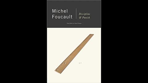Discipline and Punish: The Birth of the Prison - Michel Foucault - Full Audiobook - Part 1