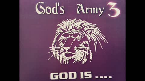 God's Army 3 God Is.... 2009