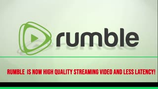 RUMBLE TAKING OVER CONTINUES! HIGH QUALITY STREAMING AND LESS LATENCY