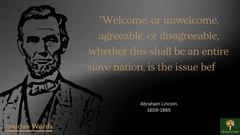 What is Abraham Lincoln Quotes All About