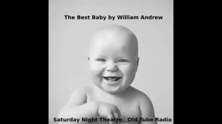 The Best Baby by William Andrew