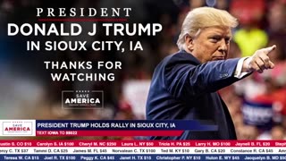 President Donald J. Trump in Sioux City, IA