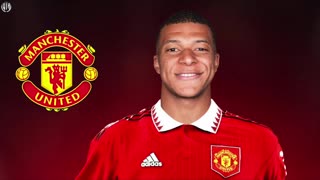 Kylian mbappe going to Manchester United