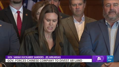 Governor Sanders Of Arkansas is forcing Chinese company to sell off farmland