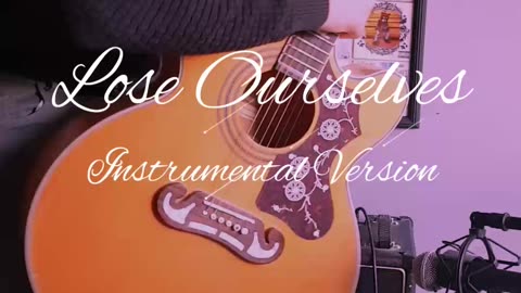 Instrumental Version of Original Song-Lose Ourselves