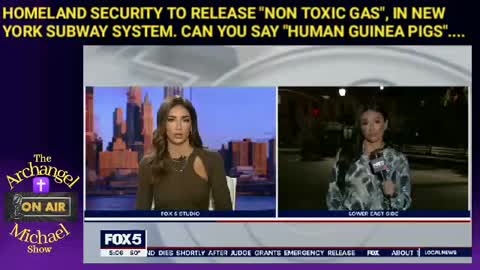 Dept of Homeland Security, to release non-toxic gas in New York subways...