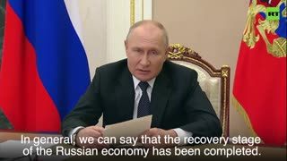 Recovery stage of Russian economy completed - Putin