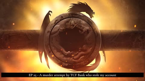 EP 25 - Murder attempt by TCF Bank who stole my account